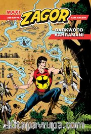 Maxi Zagor 19 / Darkwood Hikayeleri
