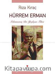 Hürrem Erman <br /> İzlenmemiş Bir Yeşilçam Filmi