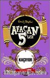 Afacan 5'ler Kaçıyor -3. Kitap