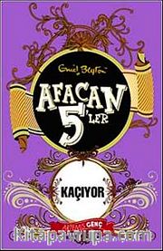 Afacan 5'ler Kaçıyor -3. Kitap