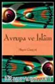 Avrupa ve İslam / Hişam Cuayyit