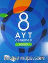 8 AYT Denemesi Sayısal