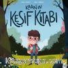 Kaan’ın Keşif Kitabı
