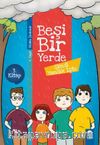 Şimdi Yandık İşte - Beşi Bir Yerde 3. Kitap / 4. Sınıf Okuma Kitabı