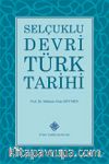 Selçuklu Devri Türk Tarihi