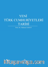 Yeni Türk Cumhuriyetleri Tarihi (Ciltli)
