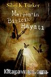 Meryem'in Biricik Hayatı