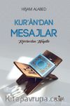 Kur'an'dan Mesajlar & Kur'an'dan Hayata