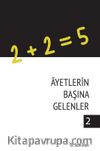 Ayetlerin Başına Gelenler 2