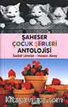 Şaheser Çocuk Şiirleri Antolojisi