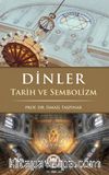 Dinler & Tarih ve Sembolizm