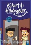 Bakalım Sonu Nereye Varacak? - Kıkırtılı Hikayeler