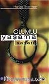 Olumlu Yaşama Sanatı