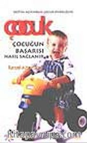 Çocuğun Başarısı Nasıl Sağlanır?
