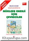 Nükleer Enerji İçin Çevreciler