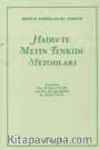 Hadis'te Metin Tenkidi Metodları