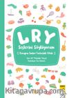 L R Y Seslerini Söylüyorum