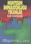 Muhteşem İmparatorluğu Yıkanlar