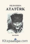 Dış Basında Atatürk