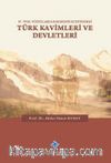 IV-XVIII. Yüzyıllarda Karadeniz Kuzeyindeki Türk Kavimleri ve Devletleri
