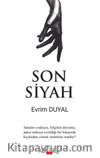 Son Siyah