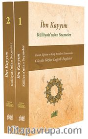 İbn Kayyım Külliyatı'ndan Seçmeler
