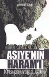 Asiye'nin Haram'ı