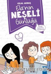 Dengeli Beslenme Kampanyası - Elanın Neşeli Günlüğü 5. Kitap / 2. Sınıf Okuma Kitabı