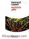 Mutluluk Yolu