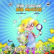 Bir Çocuk Bir Mucize