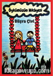 Öykümüzün Hikayesi