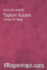 Toplum Kuramı Tarihsel Bir Bakış