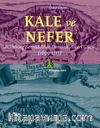 Kale Ve Nefer & Habsburg Serhaddinde Osmanlı Askeri Gücü (1699-1715)