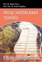 Proje Hazırlama Tekniği