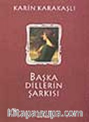 Başka Dillerin Şarkısı