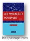 Veri Madenciliği Yöntemleri