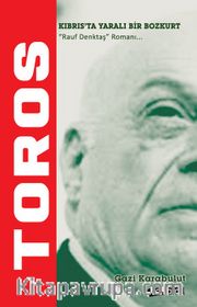 Toros <br /> Kıbrıs'ta Yaralı Bir Bozkurt