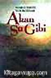 Akan Su Gibi