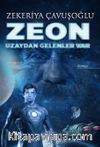 Zeon & Uzaydan Gelenler Var