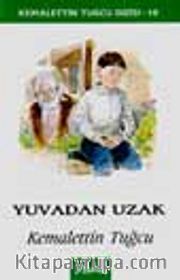 Yuvadan Uzak