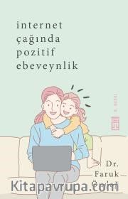 İnternet Çağında Pozitif Ebeveynlik