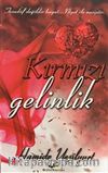 Kırmızı Gelinlik