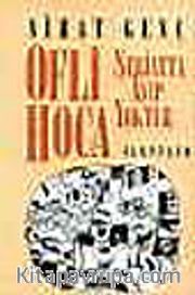 Ofli Hoca  -  Şeriatta Ayıp Yoktur