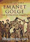 Emanet Gölge