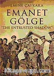 Emanet Gölge