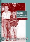 Güzel Gölgelik
