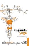 Yaşamla Yoga