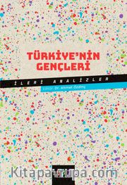 Türkiye’nin Gençleri <br /> İleri Analizler