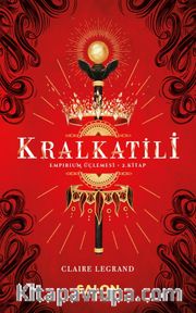 Kralkatili / Empirium Üçlemesi 2. Kitap
