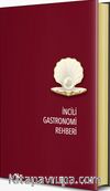 İncili Gastronomi Rehberi 2020